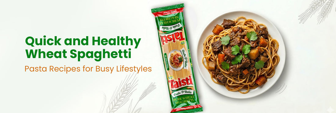 Quick and Healthy Wheat Spaghetti Pasta Recipes for Busy Lifestyles